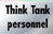 Think Tank personnel